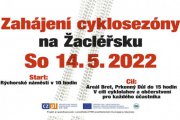 ZAHÁJENÍ CYKLOSEZONY NA ŽACLÉŘSKU 14. 5. 2022