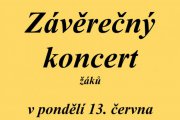 Závěrečný koncert ZUŠ 13. a 14. 6. 2022