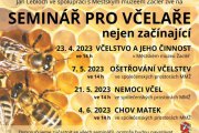 SEMINÁŘ PRO VČELAŘE - VČELSTVO A JEHO ČINNOST 23.4. 2023