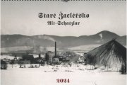 Kalendář Staré Žacléřsko 2024 (nebo Staré Krkonoše), 300,- Kč